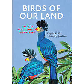 Birds of Our Land