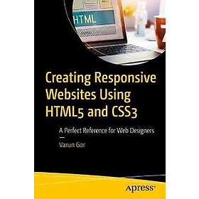 Creating Responsive Websites Using HTML5 and CSS3