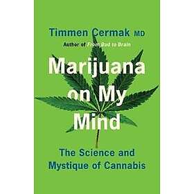 Marijuana on My Mind