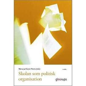 Skolan som politisk organisation