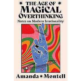 Age of Magical Overthinking