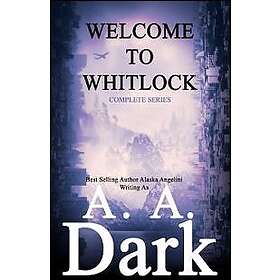 Welcome to Whitlock (The Complete Series)