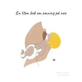 En liten bok om amning på neo