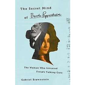 The Secret Mind of Bertha Pappenheim