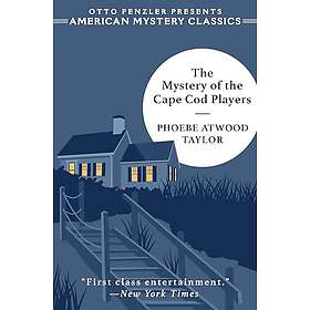 The Mystery of the Cape Cod Players: An Asey Mayo Mystery