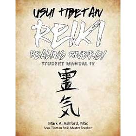 Usui Tibetan Reiki Healing Energy Master Teacher Student Manual