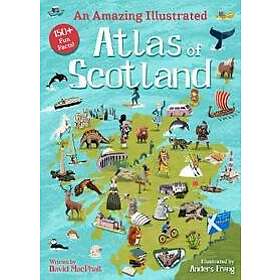 An Amazing Illustrated Atlas of Scotland