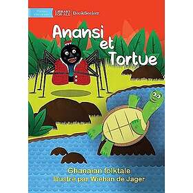 Anansi and Turtle Anansi et Tortue