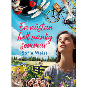 En nästan helt vanlig sommar