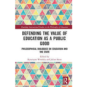 Defending the Value of Education as a Public Good