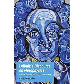 Leibniz's Discourse on Metaphysics