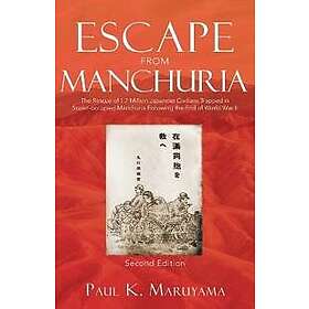 Escape From Manchuria