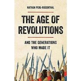 The Age of Revolutions