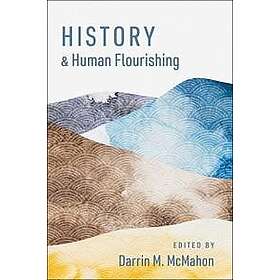 History and Human Flourishing