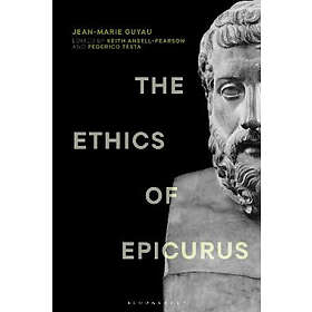 The Ethics of Epicurus and its Relation to Contemporary Doctrines