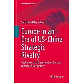 Europe in an Era of US-China Strategic Rivalry