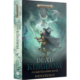 The Dead Kingdom A Cado Ezechiar Novel (Inbunden)