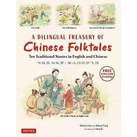 A Bilingual Treasury of Chinese Folktales