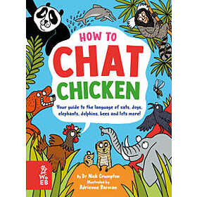 How to Chat Chicken, Gossip Gorilla, Babble Bee, Gab Gecko and Talk in 66 Other 