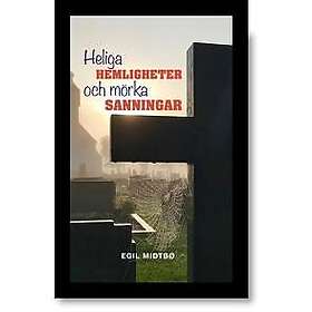 Heliga Hemligheter och Mörka Sanningar