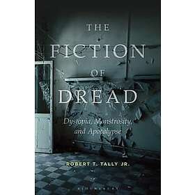 The Fiction of Dread