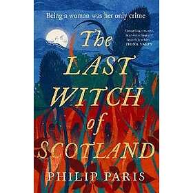 The Last Witch of Scotland