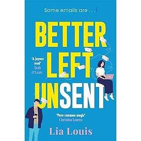 Better Left Unsent