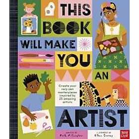 This Book Will Make You An Artist