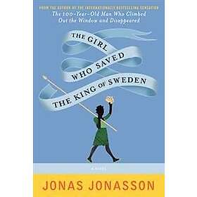 The Girl Who Saved the King of Sweden