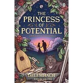 The Princess of Potential