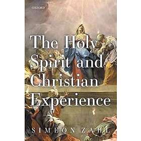 The Holy Spirit and Christian Experience