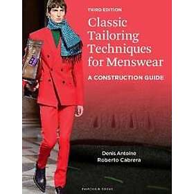 Classic Tailoring Techniques for Menswear