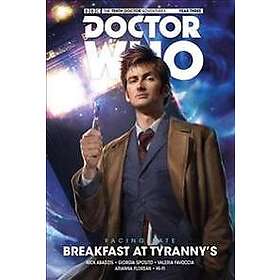 Doctor Who: The Tenth Doctor: Facing Fate Vol. 1: Breakfast at Tyranny's