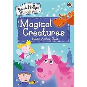 Ben and Holly's Little Kingdom: Magical Creatures Sticker Activity Book