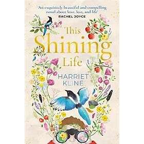 This Shining Life