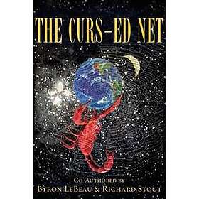 The Curs-ed Net: A Biblical Reality of the UFO & Alien Abduction Phenomenon