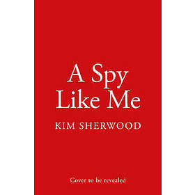 A Spy Like Me