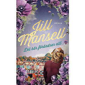 Det här förändrar allt