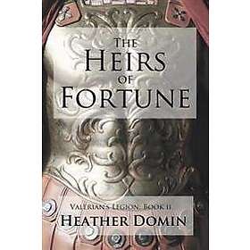 The Heirs of Fortune