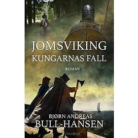 Jomsviking : Kungarnas fall