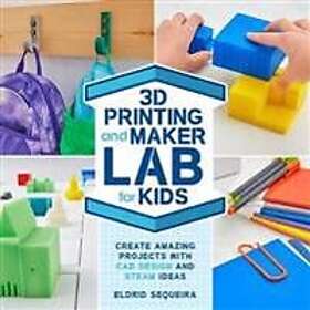 3D Printing and Maker Lab for Kids