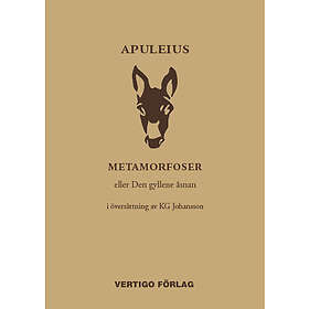 Metamorfoser : eller Den gyllene åsnan