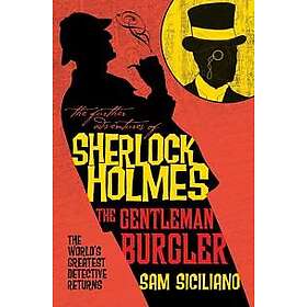 The Further Adventures of Sherlock Holmes The Gentleman Burglar