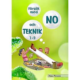 Försök med NO och Teknik 1-3