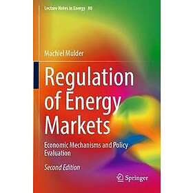 Regulation of Energy Markets