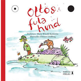 Marie Winald Karlström: Ottos fula hund