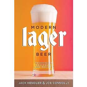 Jack Hendler, Joe Connolly: Modern Lager Beer