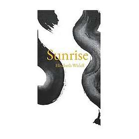 Elisabeth Widell: Sunrise