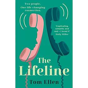 Tom Ellen: The Lifeline