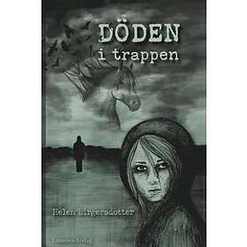 Helen Birgersdotter: Döden i trappen